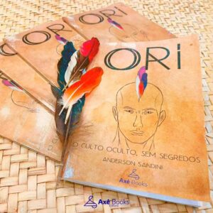 Ori – O culto oculto, sem segredos. Anderson Sandini